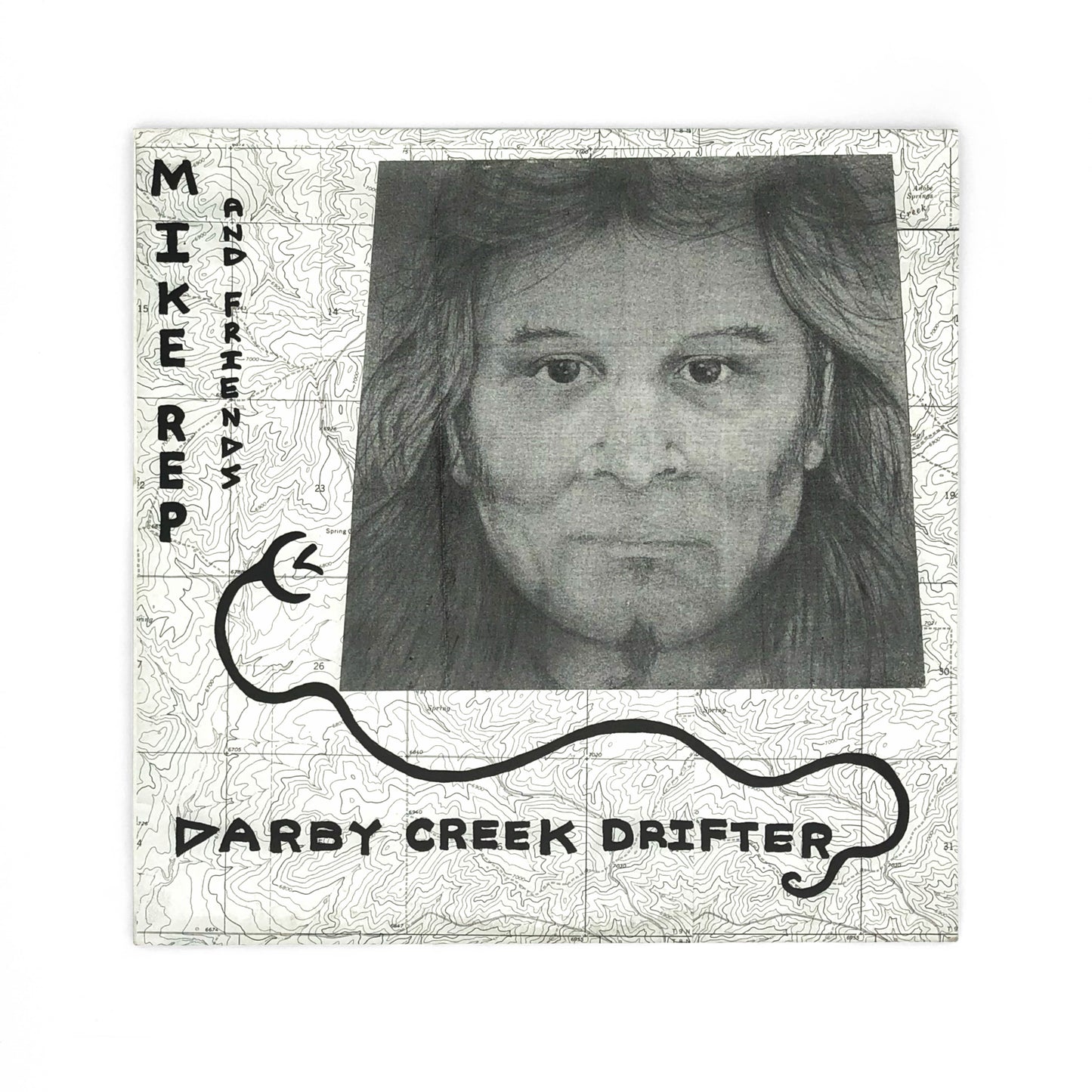 Mike Rep And Friends - Darby Creek Drifter