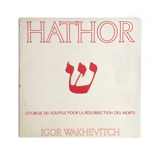 Igor Wakhévitch - Hathor